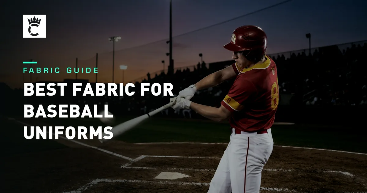 Best Fabric for Baseball Uniforms: What Coaches Should Choose for Performance