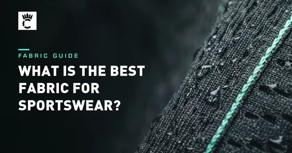 What Is the Best Fabric for Sportswear? Experts Reveal